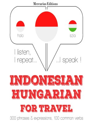 cover image of kata perjalanan dan frase dalam bahasa Hungaria